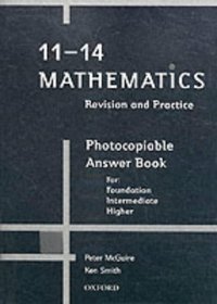 11-14 Mathematics: Photocopiable Answer Book: Revision and Practice (11-14 mathematics: revision & practice)