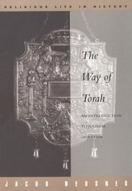 Way of Torah: An Introduction to Judaism