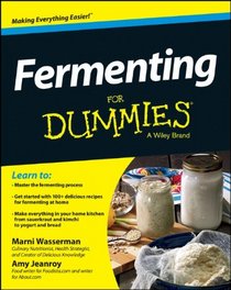 Fermenting For Dummies (For Dummies (Cooking))