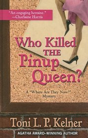 Who Killed the Pinup Queen? (Where Are They Now?, Bk 2) (Large Print)