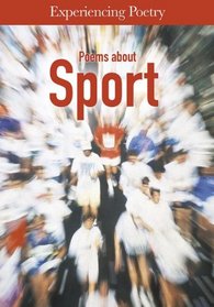Sports Poems (Experiencing Poetry)