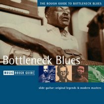The Rough Guide to Bottleneck Blues CD (Rough Guide World Music CDs)