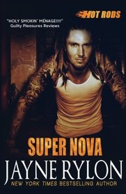 Super Nova (Hot Rods, Bk 3)