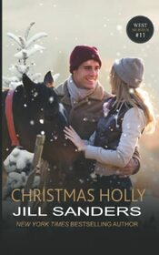 Christmas Holly (The West Series)