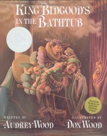 King Bidgood's in the Bathtub : Book and Musical CD (Caldecott Honor Books)