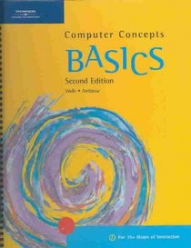 Computer Concepts BASICS, Second Edition