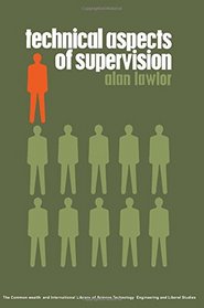 Technical Aspects of Supervision (C.I.L.)