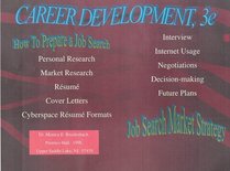 Career Development: A 21st Century Job Search Handbook