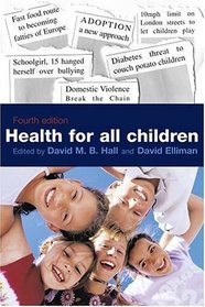Health for all Children (Oxford Medical Publications)