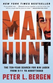 Manhunt: The Ten-Year Search for Bin Laden--from 9/11 to Abbottabad