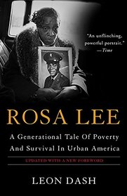 Rosa Lee: A Generational Tale Of Poverty And Survival In Urban America