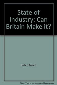 State of Industry: Can Britain Make it?