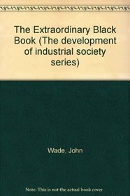 Extraordinary Black Book (The Development of industrial society series)