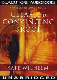 Clear and Convincing Proof: Library Edition (Barbara Holloway Novels)