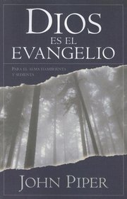 Dios es el evangelio