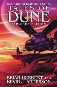 Tales of Dune: Expanded Edition (Dune series)