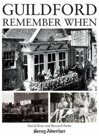 Guildford: Remember When