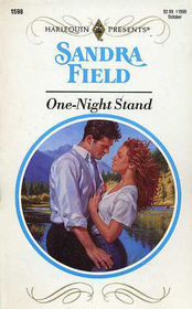 One-Night Stand (Harlequin Presents, No 1598)