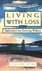 Living With Loss (Days of Healing, Days of Change)