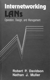 Internetworking Lans: Operation, Design and Management (Telecommunications Library)