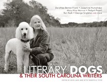 Literary Dogs & Their South Carolina Writers