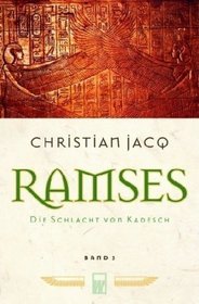 Ramses 3. Die Schlacht von Kadesch