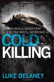 Cold Killing (D. I. Sean Corrigan, Bk 1)