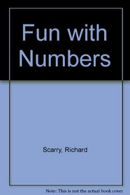 Scarry Fun with Numbers 3-4 Bty