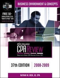 Bisk CPA Review: Business Environment & Concepts, 37th Edition, 2008-2009 (Cpa Comprehensive Exam Review Business Environment and Concepts)