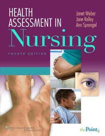 Health Assessment in Nursing, 4e: International Edition