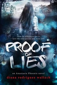 Proof of Lies (Anastasia Phoenix)