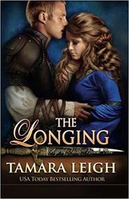 The Longing: Book Five (Age Of Faith) (Volume 5)