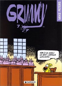 Grimmy, tome 7 : Nom d'un chien. Ca sent l'erreur judiciaire