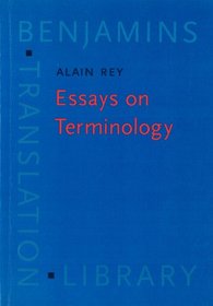 Essays in Terminology (Benjamins Translation Library)