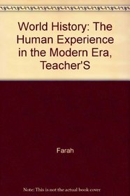 Teacher's Wraparound Edition (World History The Human Experience The Modern Era)