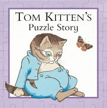 Tom Kitten's Puzzle Story Book (Beatrix Potter Novelties)