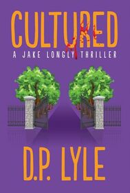 Cultured (6) (The Jake Longly Series)