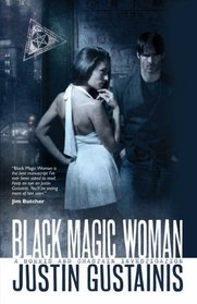 Black Magic Woman (Quincey Morris, Book 1)
