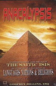 Anacalypsis - The Saitic Isis: Languages Nations and Religions (v. 1 & 2)