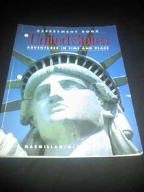 United States: Assessment Book : Level 5 (Adventures in Time and Place)