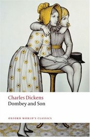 Dombey & Son (Oxford World's Classics)