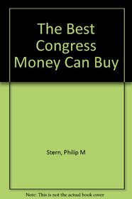 The Best Congress Money Can Buy