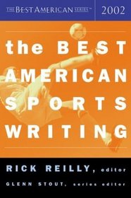 The Best American Sports Writing 2002 (The Best American Series (TM))