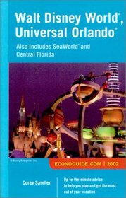 Econoguide 2002 Walt Disney World, Universal Orlando: Also Includes Seaworld and Central Florida (Econoguide: Walt Disney World, Universal Orlando)