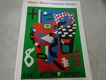 Stuart Davis: American Painter