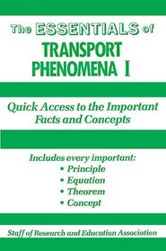 The Essentials of Transport Phenomena I (Essentials)