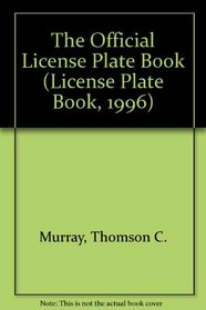 The Official License Plate Book (License Plate Book, 1996)