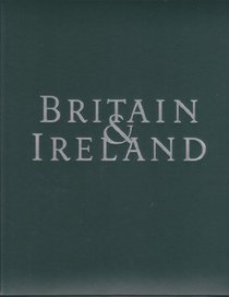 Britain & Ireland [Deluxe Edition] Leather Bound