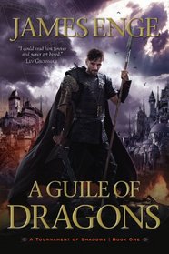Guile of Dragons (A Tournament of Shadows, Book 1)