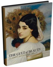 The Cult of Beauty: The Aesthetic Movement, 1860-1900. Stephen Calloway & Lynn Federle Orr, Eds